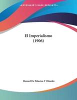 El Imperialismo (1906)