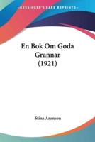En Bok Om Goda Grannar (1921)