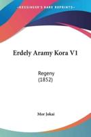 Erdely Aramy Kora V1