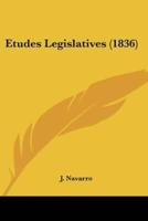 Etudes Legislatives (1836)