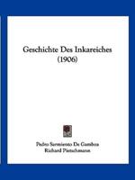 Geschichte Des Inkareiches (1906)