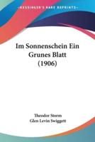 Im Sonnenschein Ein Grunes Blatt (1906)