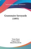 Grammaire Savoyarde (1893)