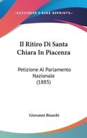 Il Ritiro Di Santa Chiara in Piacenza