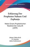 Erklarung Der Propheten Nahum Und Zephanja