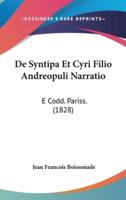 De Syntipa Et Cyri Filio Andreopuli Narratio