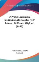Di Varie Lezioni Da Sostituirsi Alle Invalse Nell' Inferno Di Dante Alighieri (1855)