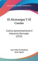 El Alcornoque Y El Corcho