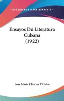 Ensayos De Literatura Cubana (1922)