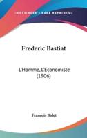 Frederic Bastiat