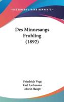 Des Minnesangs Fruhling (1892)