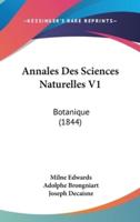 Annales Des Sciences Naturelles V1
