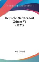 Deutsche Marchen Seit Grimm V1 (1922)