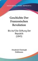 Geschichte Der Franzosischen Revolution