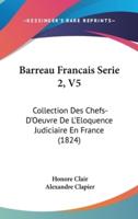 Barreau Francais Serie 2, V5