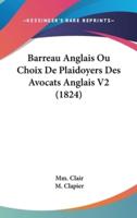 Barreau Anglais Ou Choix De Plaidoyers Des Avocats Anglais V2 (1824)