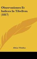 Observationes Et Indices in Tibvllvm (1817)