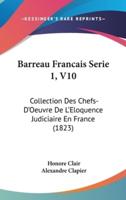 Barreau Francais Serie 1, V10