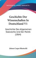 Geschichte Der Wissenschaften in Deutschland V1