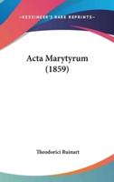Acta Marytyrum (1859)