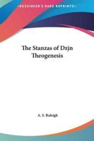 The Stanzas of Dzjn Theogenesis