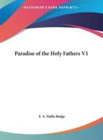 Paradise of the Holy Fathers V1