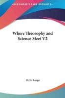 Where Theosophy and Science Meet V2