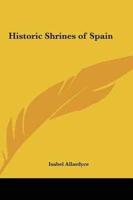 Historic Shrines of Spain