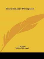 Extra Sensory Perception