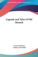Legends and Tales of Old Munich
