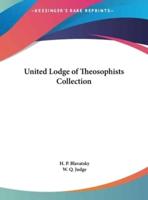 United Lodge of Theosophists Collection