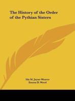 The History of the Order of the Pythian Sisters