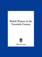 British Women in the Twentieth Century