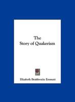 The Story of Quakerism