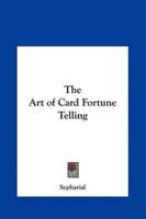 The Art of Card Fortune Telling