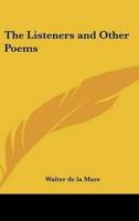 The Listeners and Other Poems