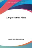 A Legend of the Rhine