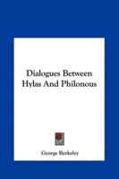 Dialogues Between Hylas and Philonous