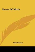 House Of Mirth