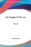 The Knights Of The Art