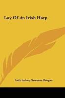 Lay of an Irish Harp