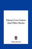 Literary Love Letters and Other Stories