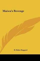 Maiwa's Revenge