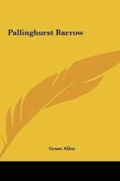 Pallinghurst Barrow