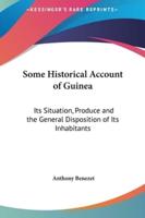 Some Historical Account of Guinea