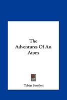 The Adventures of an Atom