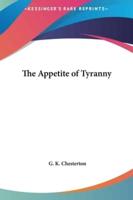 The Appetite of Tyranny