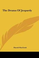 The Drums of Jeopardy the Drums of Jeopardy