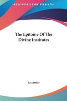 The Epitome Of The Divine Institutes