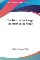 The Heart of the Range the Heart of the Range